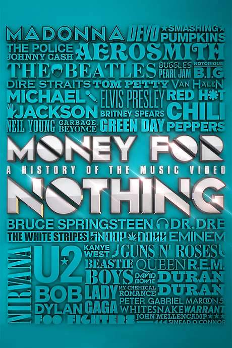 Money for Nothing: A History of the Music Video